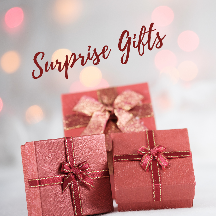 Surprise gifts